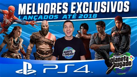 OS 10 MELHORES JOGOS EXCLUSIVOS PARA O PLAYSTATION 4 YouTube