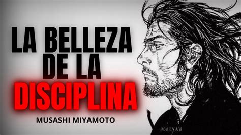 El ARTE De Ser DISCIPLINADO Miyamoto Musashi 40 Minutos De