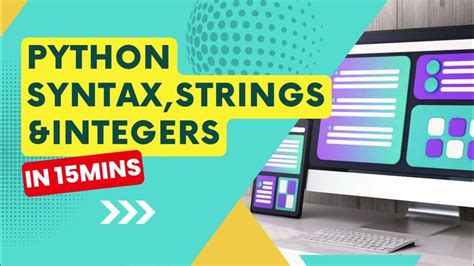 Python Syntax And Basic Data Types Strings Numbers And Booleans Youtube