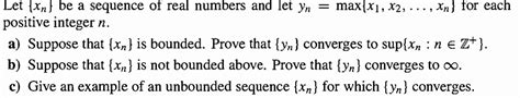 Solved Let Xn Be A Sequence Of Real Numbers And Let Chegg