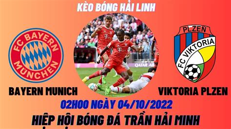 Nh N Nh C P C Bayern Munich Vs Viktoria Plzen H Win K O Vs