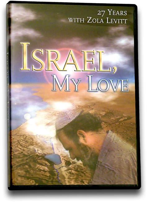 Zola Levitt Presents Israel My Love”