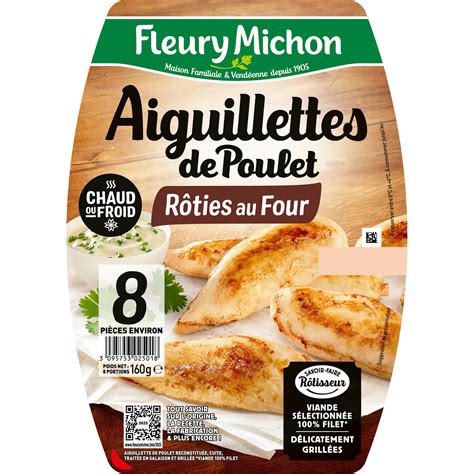 Aiguillettes de poulet grillées au four FLEURY MICHON la barquette de