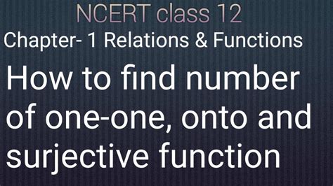 How To Find The Total Number Of One One Injective Onto Surjective