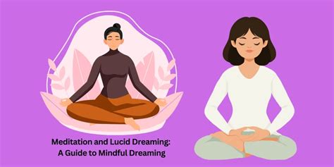 Lucid Dreaming And The Practice Of Mindful Awareness A Comprehensive Guide