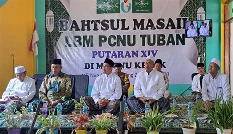 Bahtsul Masail PCNU Kabupaten Tuban Kembali Digelar Di MWCNU Kecamatan