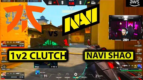 Navi Shao V Clutch Aliyor Navi Vs Fnat C Youtube