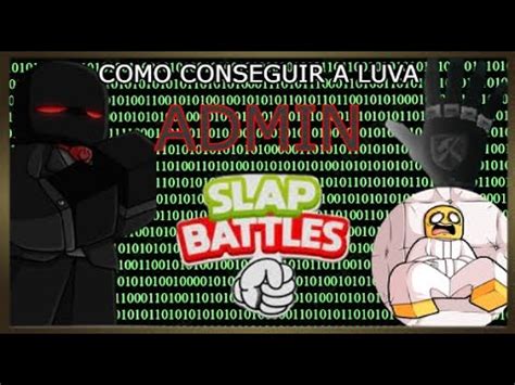 Como Conseguir A Luva ADMIN No Slap Battles YouTube