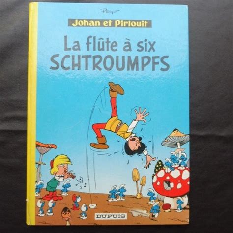 Johan et Pirlouit T9 La Flûte à six schtroumpfs C Ré Catawiki