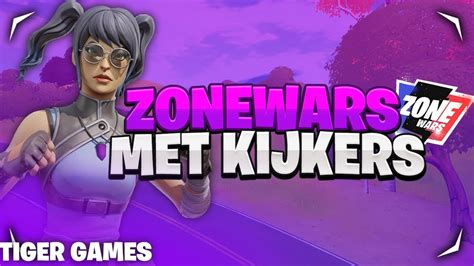 Zonewars Met Kijkers Live Fortnite Nederlands Youtube