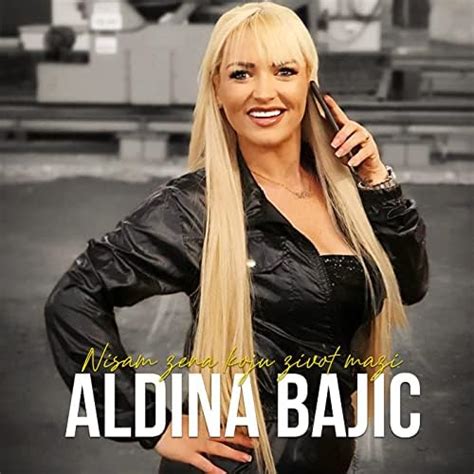 Nisam Zena Koju Zivot Mazi Cover By Aldina Bajic On Amazon Music