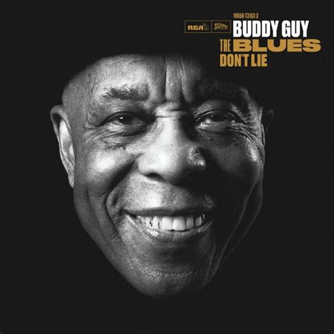 Buddy Guy Lança “the Blues Dont Lie” Seu 34º álbum De Estúdio