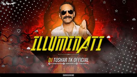 Illuminati Aavesham Tapori Remix Dj Tushar Tk Kop Youtube Music