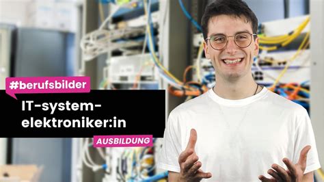 It System Elektroniker In Ausbildungsberufe Erkl Rt Youtube