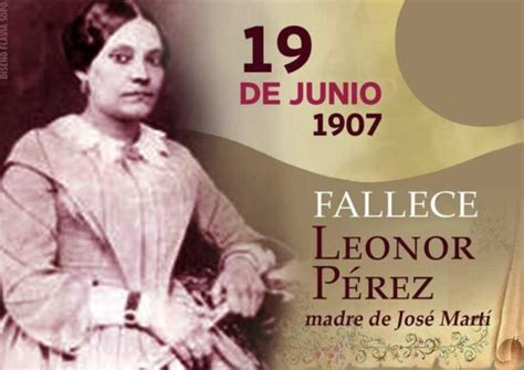 116 años del fallecimiento de doña Leonor Pérez Cabrera la madre del