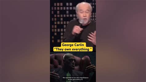 George Carlin Tells The Truth As Always Youtube