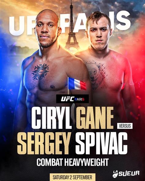 La Sueur On Twitter Ciryl Gane Vs Sergey Spivac Dana White