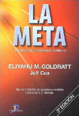 LA META ELIYAHU M GOLDRATT Y JEFF COX PDF