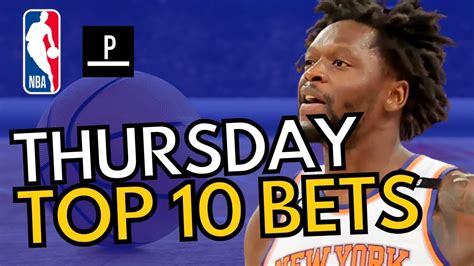 Top 10 Nba Bets Today Thurs 1 11 Best Nba Bets Props And Picks