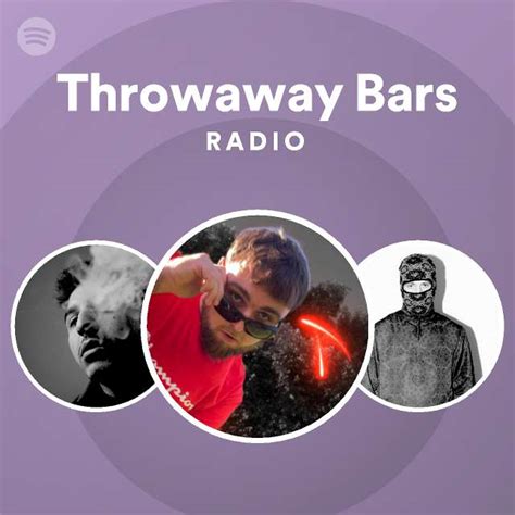 Throwaway Bars Radio Playlist By Spotify Spotify