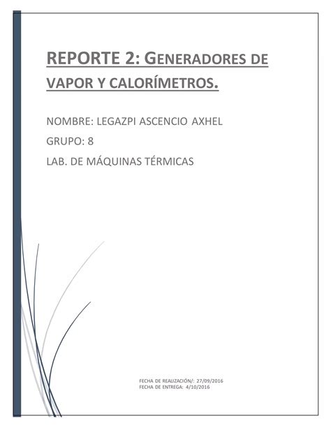 Práctica 2 lab máquinas térmicas UNAM FI GENERADORES DE VAPOR Y