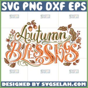 Autumn Blessings SVG - SVG Selah