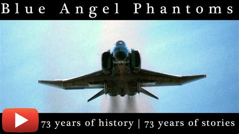 73 Years Of Blue Angels History The Official Trailer Of The Blue