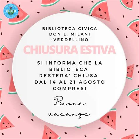 Biblioteca Chiusura Estiva Comune Di Verdellino