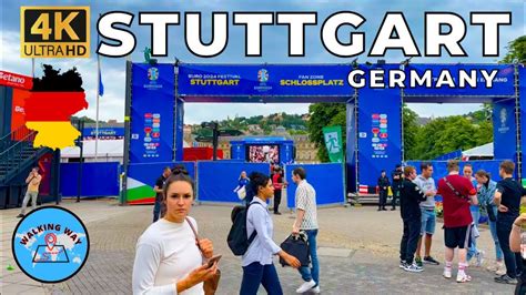 Stuttgart Germany Walking Tour EURO 2024 Vibes With Relaxing Music