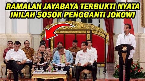 Sudah Pasti Ramalan Jayabaya Tentang Sosok Pengganti Jokowi