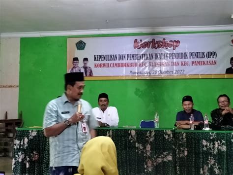 Workshop Kepenulisan Dan Pembentukan Ikatan Pendidik Penulis Ipp