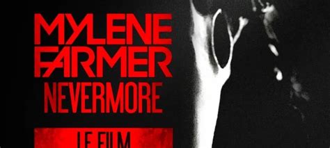 Mylène Farmer Nevermore Le film 2024