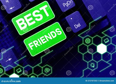 Conceptual Display Best Friends Internet Concept A Person You Value