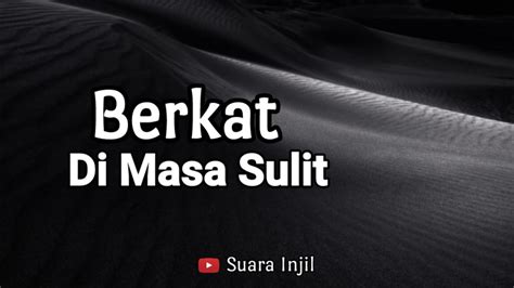 Berkat Di Masa Sulit Renungan Wanita Suara Injil YouTube