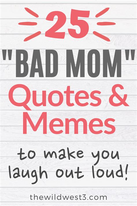 42 Funny Mom Quotes And Sayings That Ll Make You Laugh Out Loud Artofit