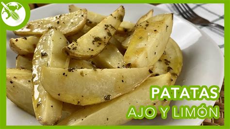 Patatas Al Ajo Y Limón Al Horno Adictivas 😋😋😋 Receta FÁcil Youtube