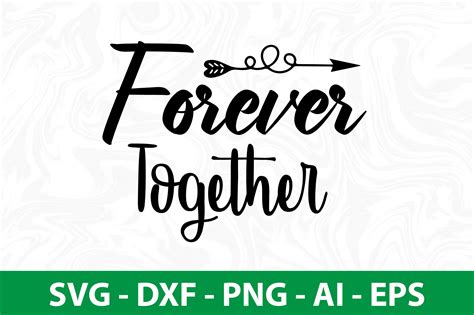 Forever Together Svg Cut File By Orpitabd Thehungryjpeg