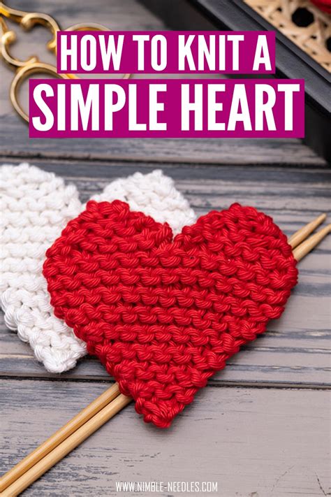 How To Knit A Heart Shape For Beginners Easy Step By Step Instructions Beginner Knitting