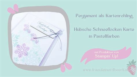 LIVE Replay Pastellige Karte Mit Den Funkelflocken Von StampinUp