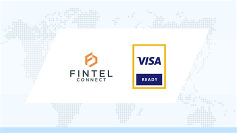 Fintel Connect Joins Visa Fintech Partner Connect To Bring Scalable