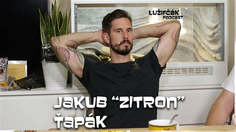 Lužifčák 55 Jakub Zitron Ťapák YouTube