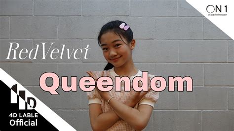 4d Lable 나하은na Haeun 레드벨벳redvelvet Queendom Dance Cover Youtube