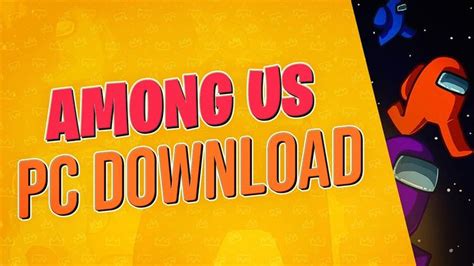 Among US Free PC Download without Bluestacks 🔥