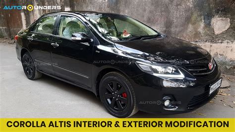 Corolla Altis Interior Exterior Modification Autorounders Youtube