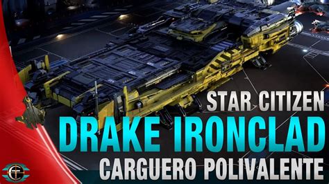 Star Citizen Drake Ironclad Review Opinion YouTube