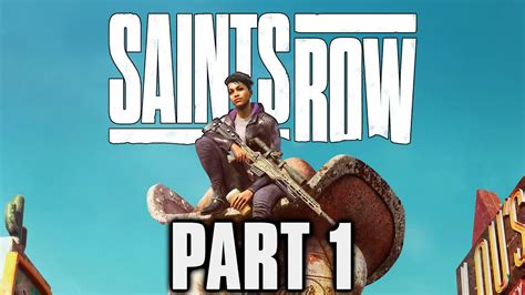 Saints Row 2022 Gameplay Walkthrough Part 1 Missions 1 18