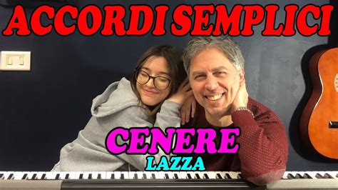 Cenere Lazza Tutorial Pianoforte Accordi Semplificati Youtube