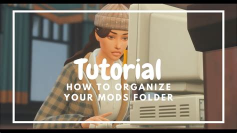 How To Organize Your Mods Folder The Sims 4 Tutorial YouTube