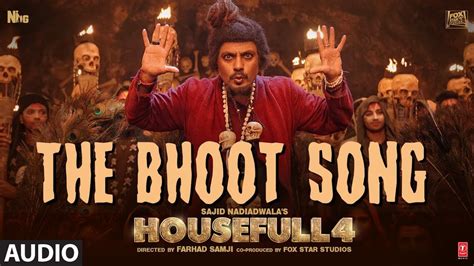 The Bhoot Full Audio | Housefull 4 Songs - Live Cinema News