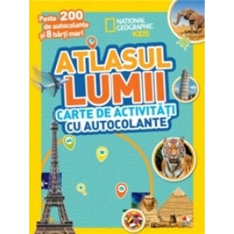 Atlasul Lumii Carte De Activitati Cu Autocolante Colectiv